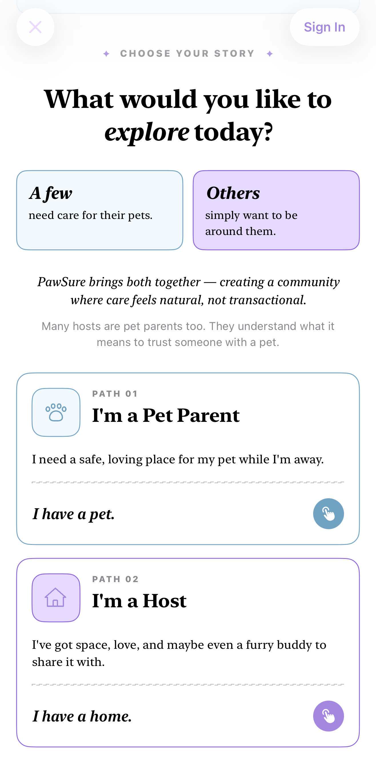 PawSure's two paths—pet parent and host—bringing both sides of the community together.